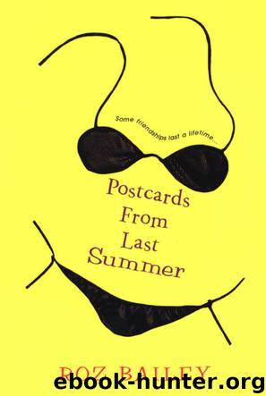 Postcards From Last Summer by Roz Bailey