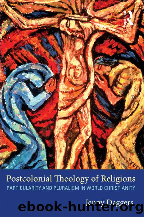 Postcolonial Theology of Religions by Daggers Jenny;