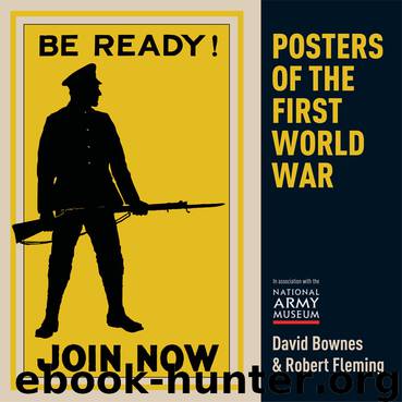 Posters of the First World War by Fleming Robert Bownes David