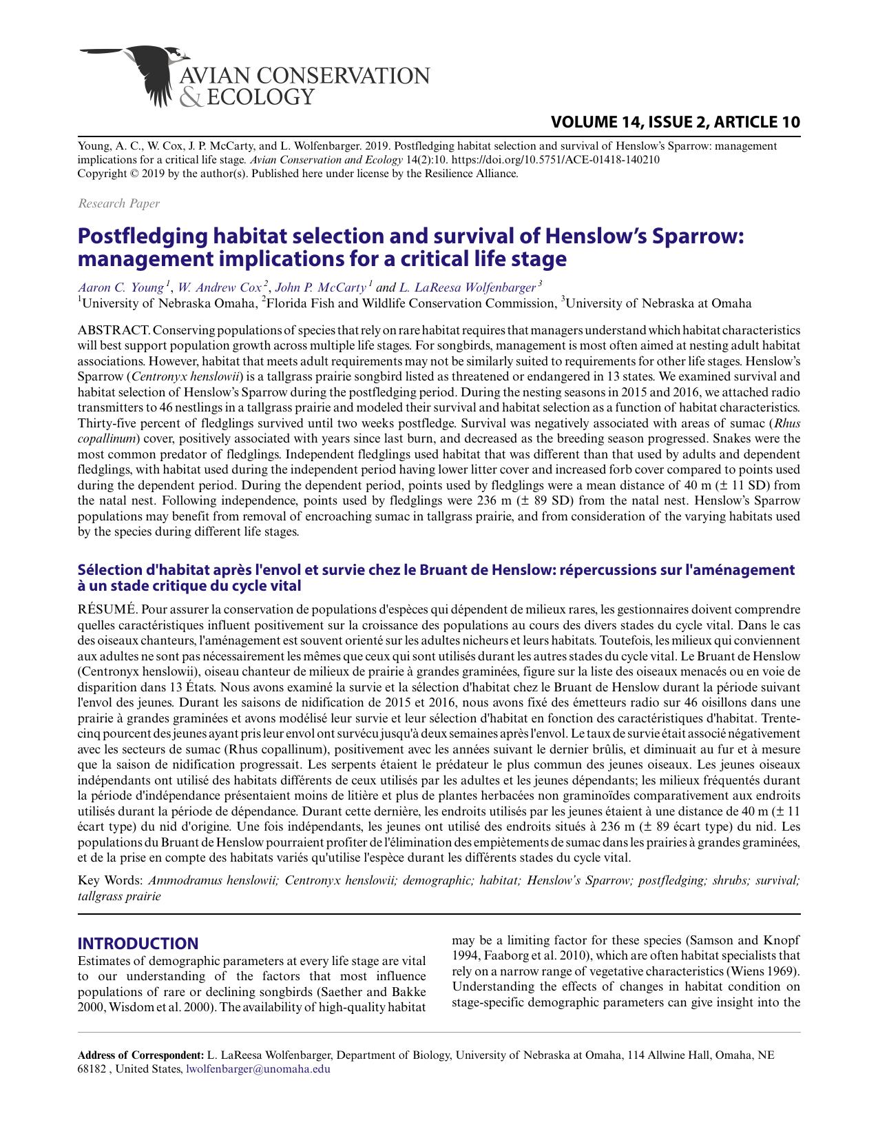Postfledging habitat selection and survival of Henslowâs Sparrow: management implications for a critical life stage by Aaron C. Young W. Andrew Cox John P. McCarty L. LaReesa Wolfenbarger
