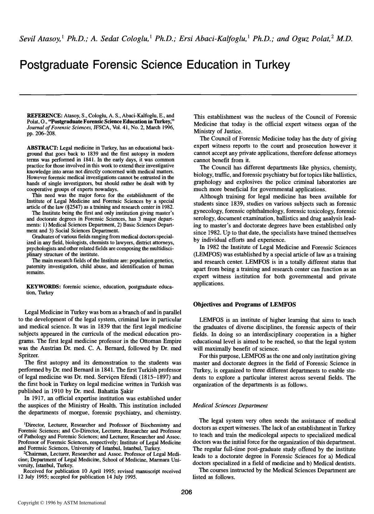 Postgraduate Forensic Science Education in Turkey by Atasoy S Cologlu AS Abaci-Kalfoglu E Polat O