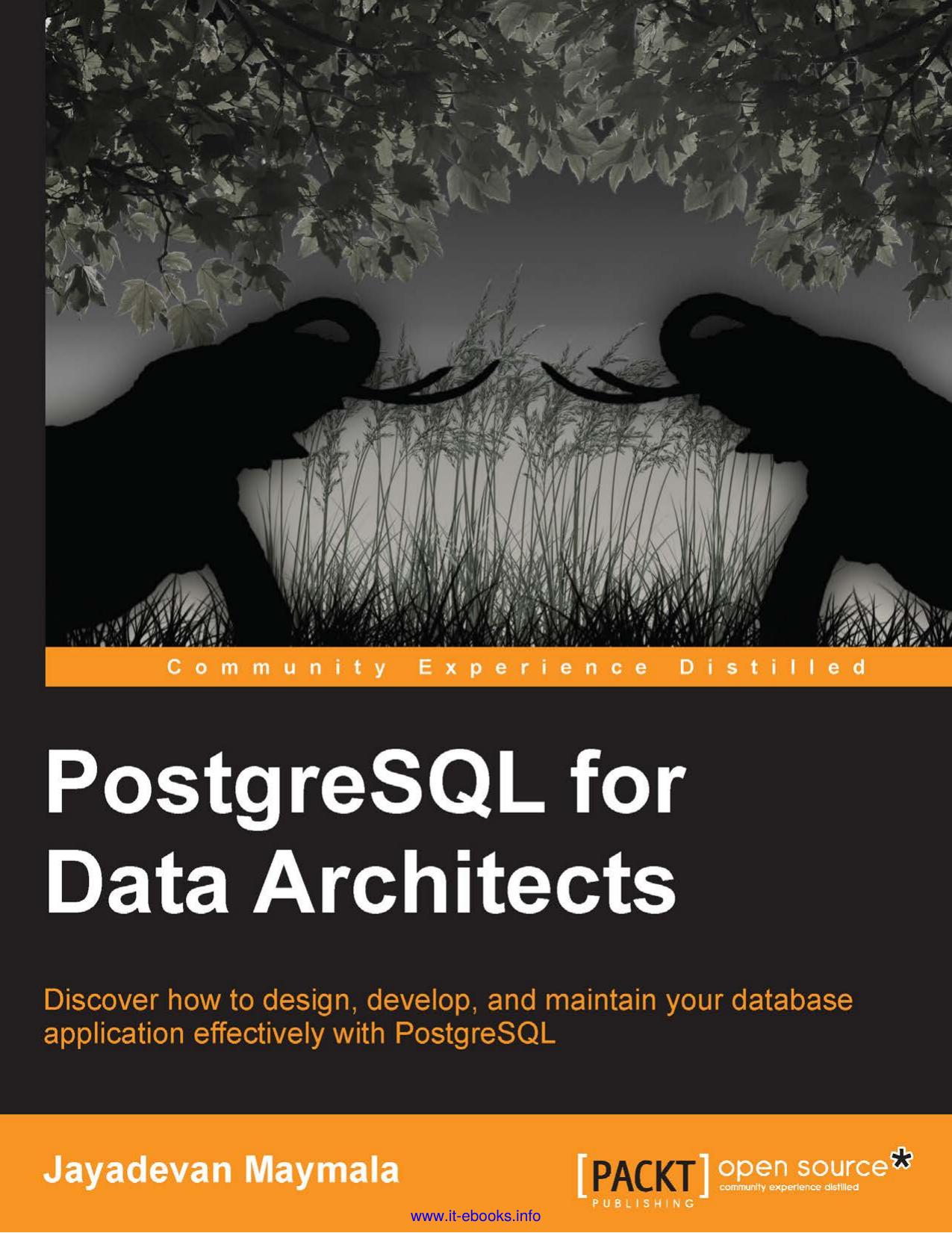 PostgreSQL for Data Architects by Unknown