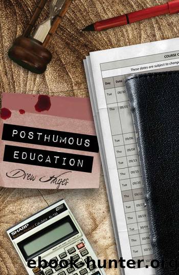 Posthumous Education: Fred the Vampire Accountant #8 by Hayes Drew