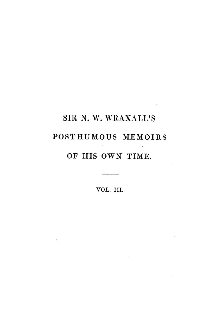Posthumous memoirs of his own time in 3 vol. vol. 3 by 1836