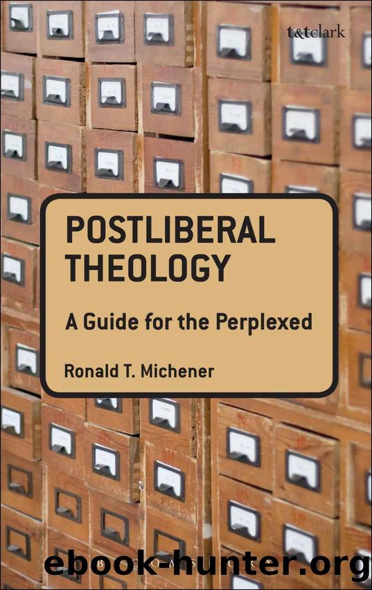 Postliberal Theology: A Guide for the Perplexed by Ronald T. Michener