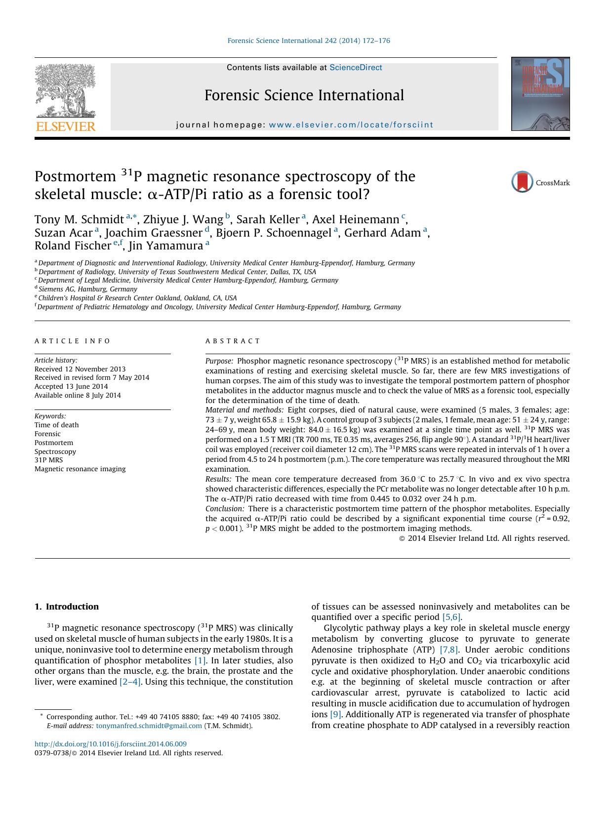 Postmortem 31P magnetic resonance spectroscopy of the skeletal muscle: Î±-ATPPi ratio as a forensic tool? by unknow