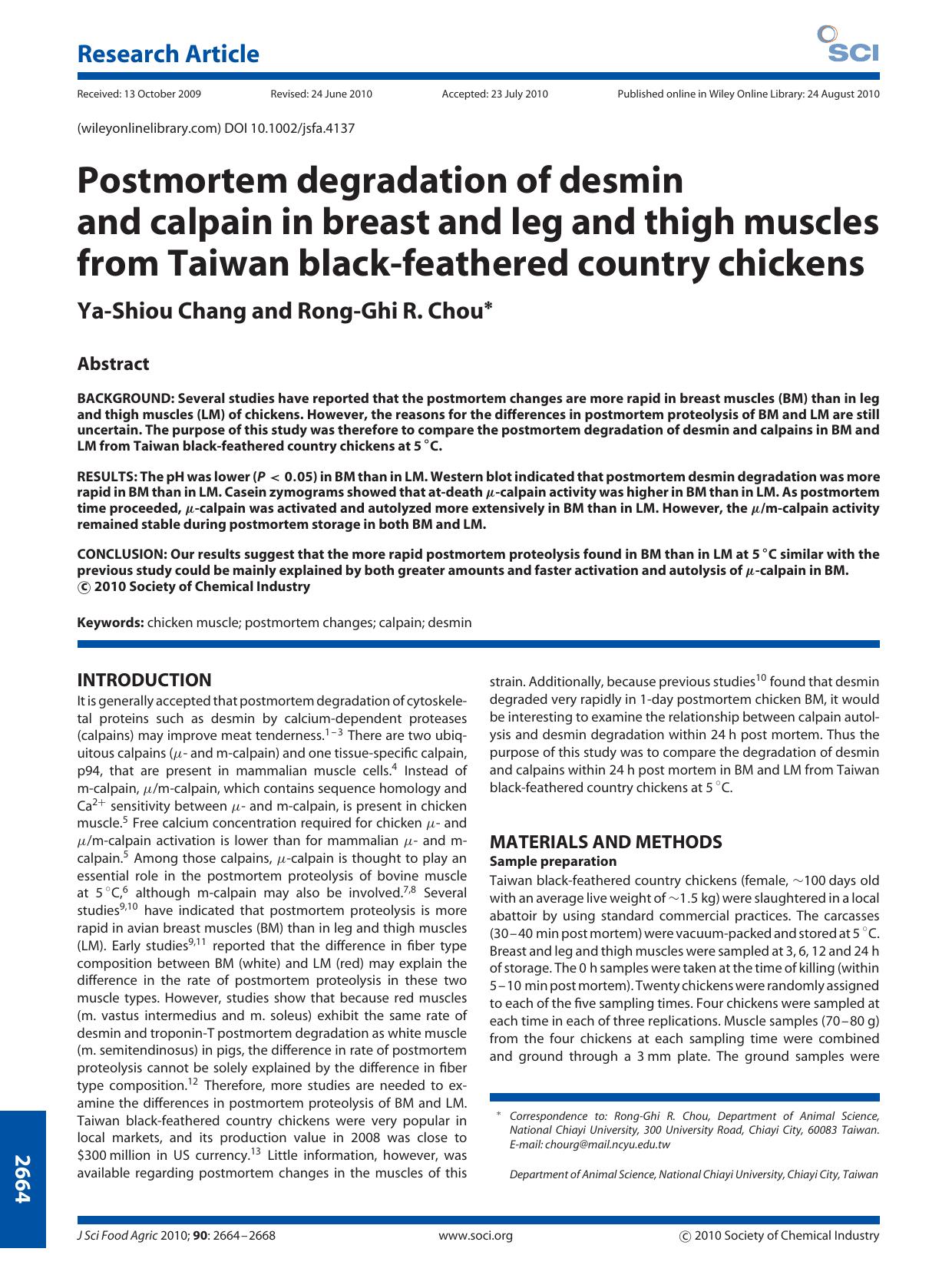 Postmortem degradation of desmin and calpain in breast and leg and thigh muscles from Taiwan blackfeathered country chickens by Unknown