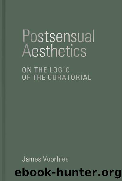 Postsensual Aesthetics by James Voorhies