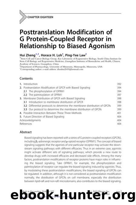 Posttranslation Modification of G Protein-Coupled Receptor in Relationship to Biased Agonism by Hui Zheng & Horace H. Loh & Ping-Yee Law
