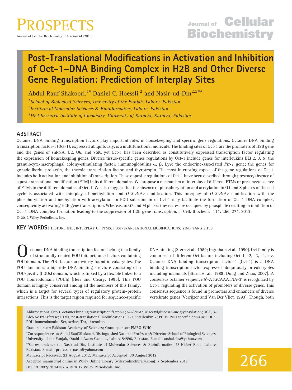 Posttranslational modifications in activation and inhibition of oct1DNA binding complex in H2B and other diverse gene regulation: Prediction of interplay sites by Unknown