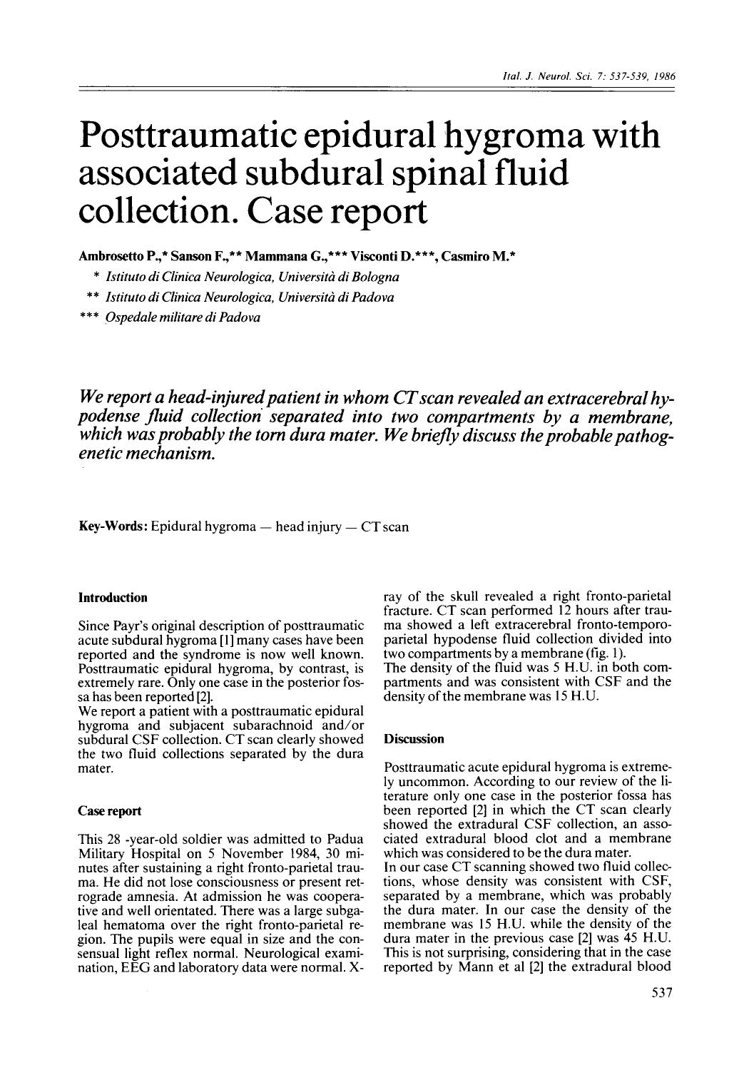 Posttraumatic epidural hygroma with associated subdural spinal fluid collection. Case report by Unknown