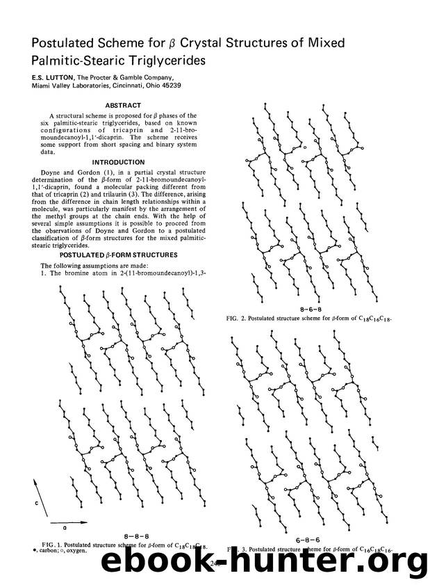 Postulated scheme for <Emphasis Type="Italic">&#x03B2; <Emphasis> crystal structures of mixed palmitic-stearic triglycerides by Unknown