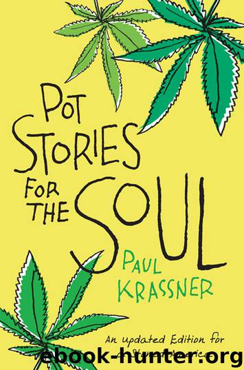 Pot Stories for the Soul by Paul Krassner