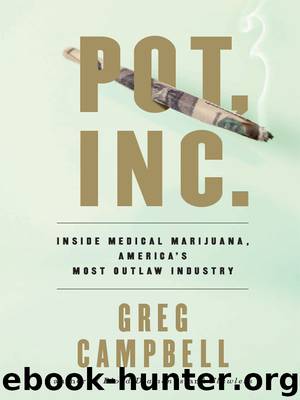 Pot, Inc. by Greg Campbell