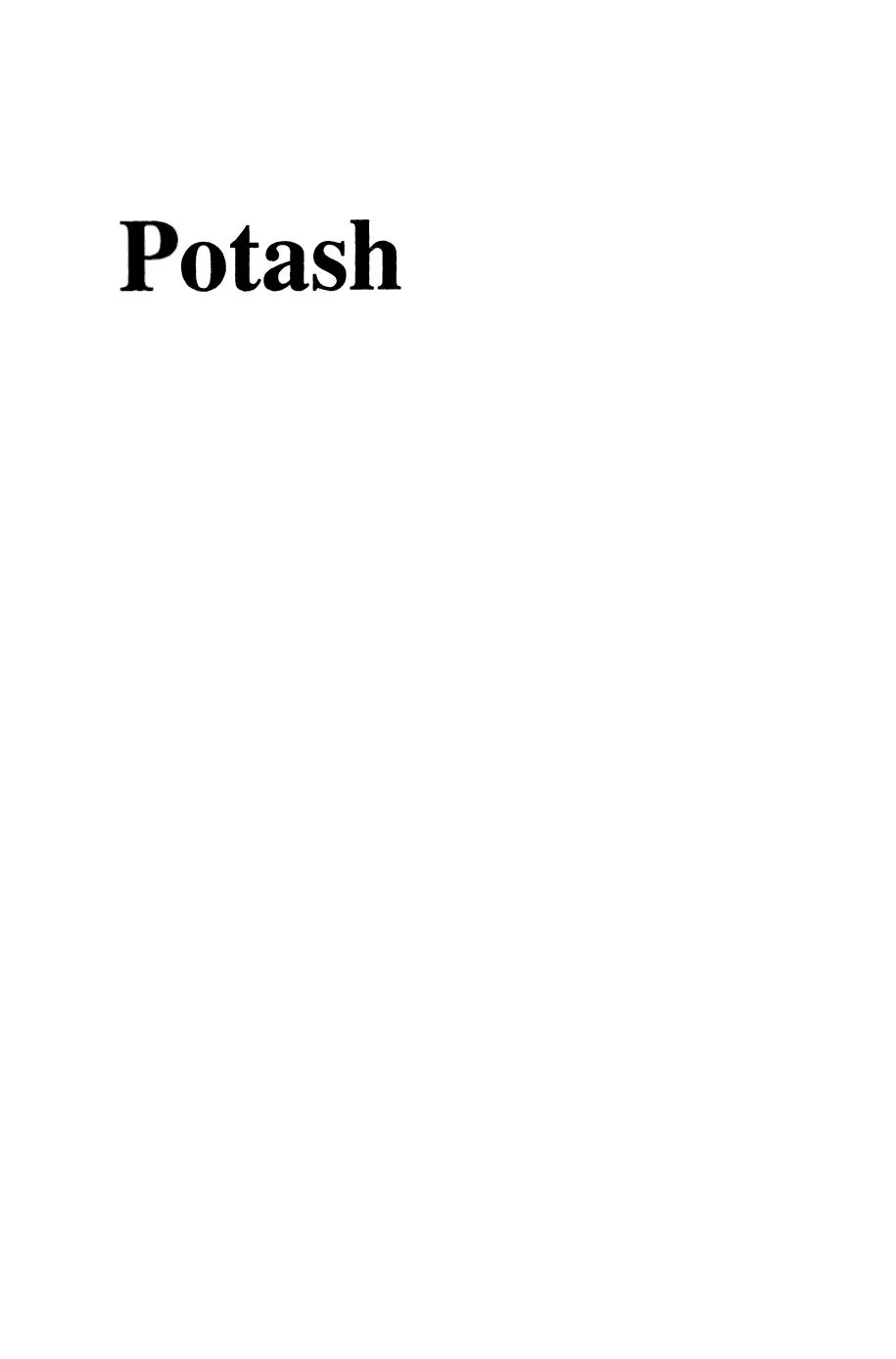 Potash: Deposits, Processing, Properties and Uses by Donald E. Garrett PhD (auth.)