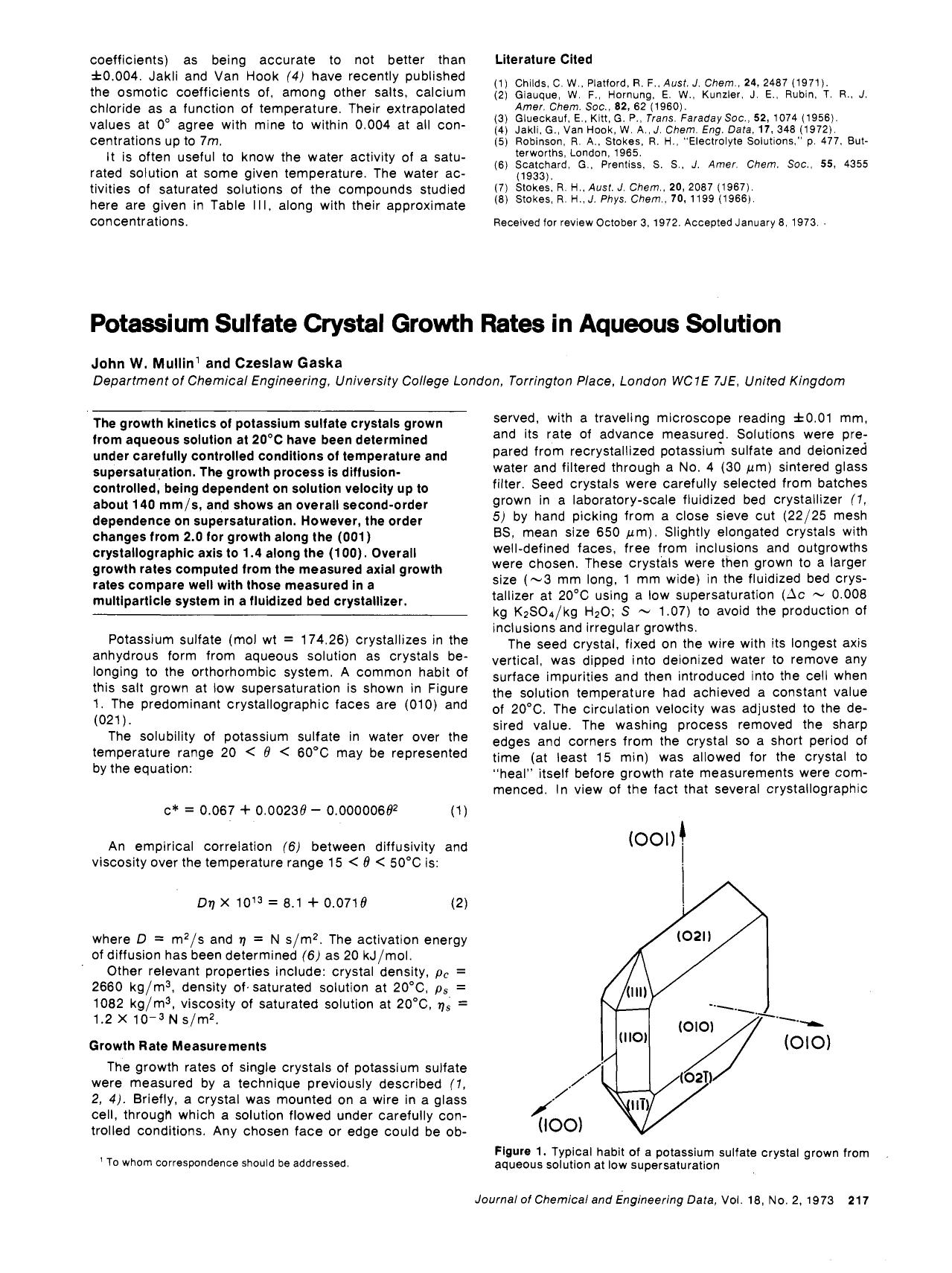 Potassium sulfate crystal growth rates in aqueous solution by John W. Mullin Czeslaw Gaska