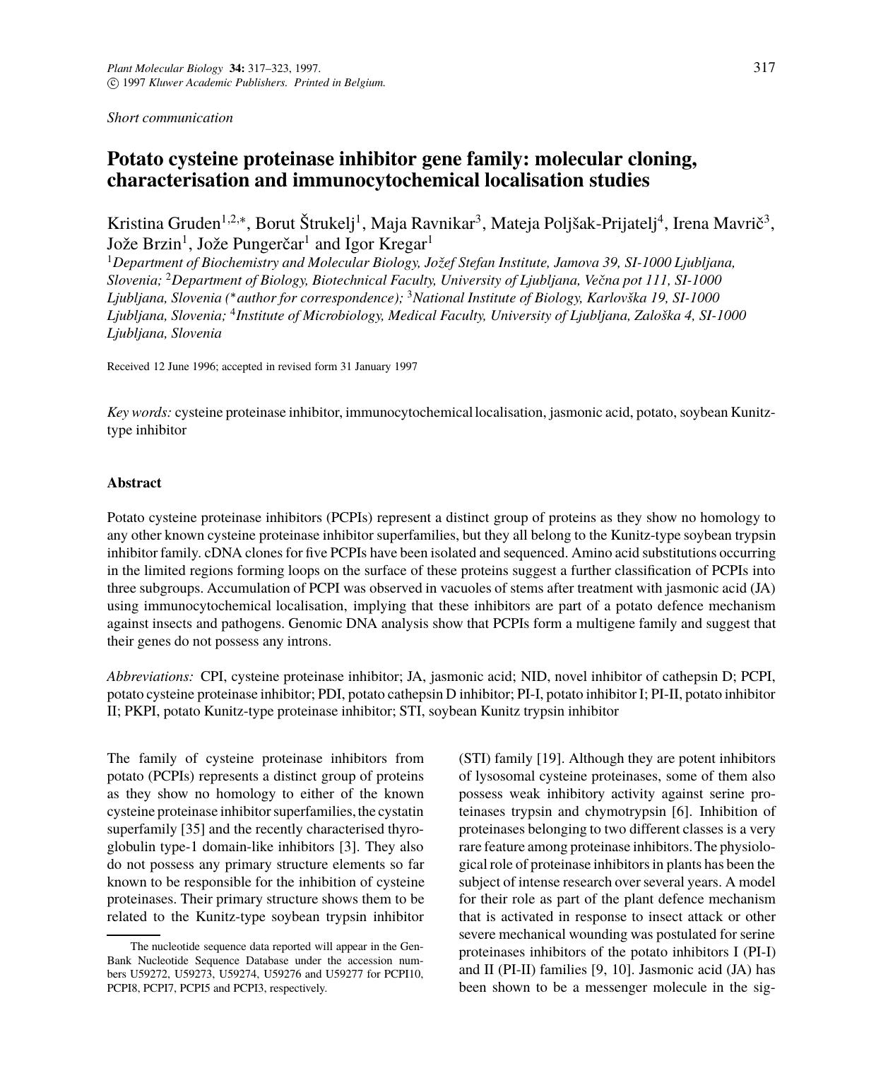 Potato cysteine proteinase inhibitor gene family: molecular cloning, characterisation and immunocytochemical localisation studies by Unknown