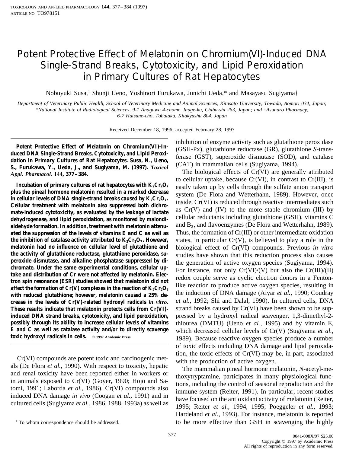 Potent Protective Effect of Melatonin on Chromium(VI)-Induced DNA Single-Strand Breaks, Cytotoxicity, and Lipid Peroxidation in Primary Cultures of Rat Hepatocytes by Susa N. et al