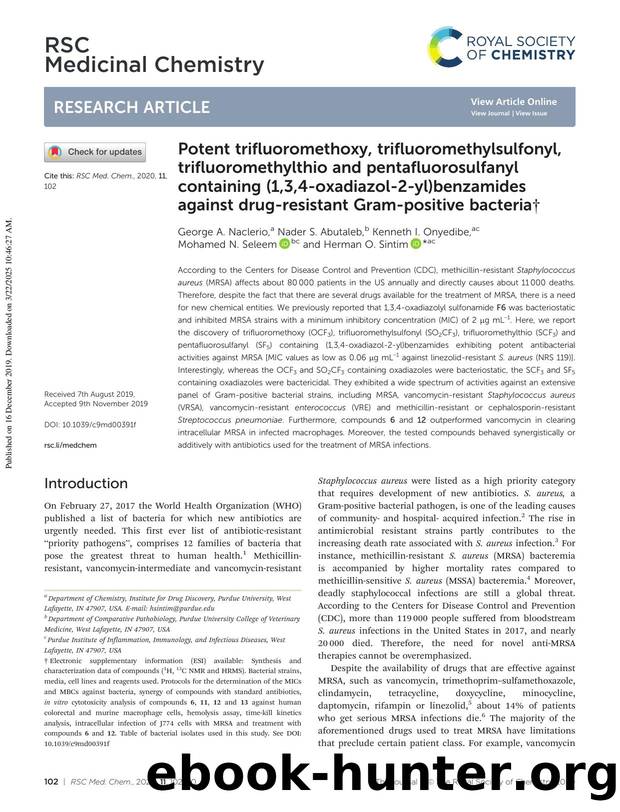 Potent trifluoromethoxy, trifluoromethylsulfonyl, trifluoromethylthio and pentafluorosulfanyl containing (1,3,4-oxadiazol-2-yl)benzamides against drug-resistant Gram-positive bacteria by George A. Naclerio & Nader S. Abutaleb & Kenneth I. Onyedibe & Mohamed N. Seleem & Herman O. Sintim