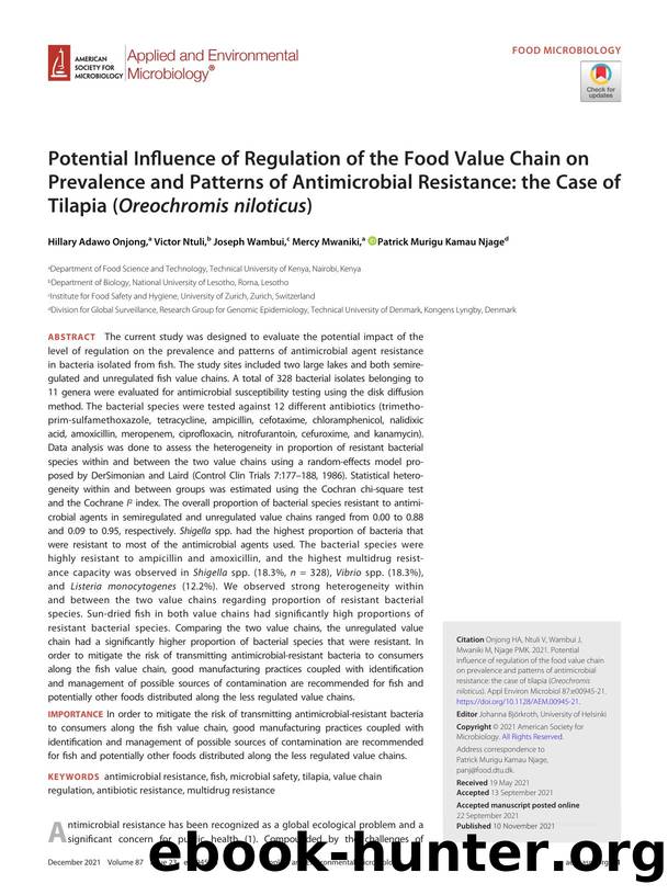 Potential Influence of Regulation of the Food Value Chain on Prevalence and Patterns of Antimicrobial Resistance: the Case of Tilapia (Oreochromis niloticus) by Hillary Adawo Onjong & Victor Ntuli & Joseph Wambui & Mercy Mwaniki & Patrick Murigu Kamau Njage