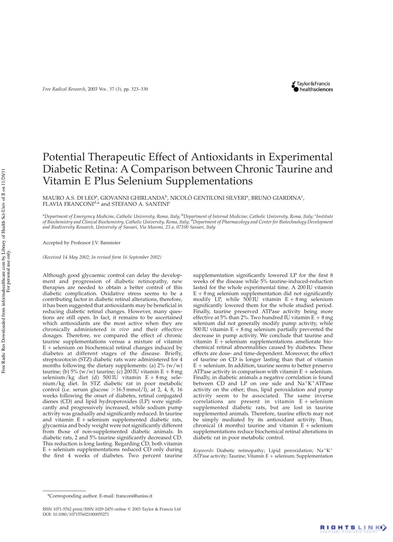 Potential Therapeutic Effect of Antioxidants in Experimental Diabetic Retina: A Comparison between Chronic Taurine and Vitamin E Plus Selenium Supplementations by unknow