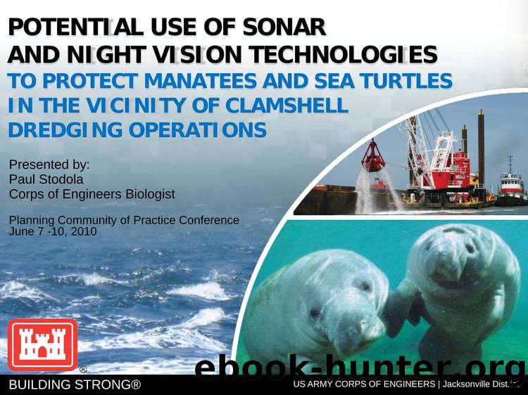 Potential Use of Sonar and Night Vision Technologies by Paul Stodola