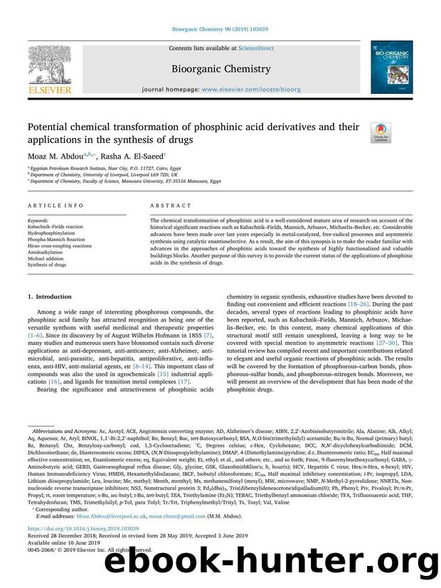 Potential chemical transformation of phosphinic acid derivatives and their applications in the synthesis of drugs by Moaz M. Abdou & Rasha A. El-Saeed