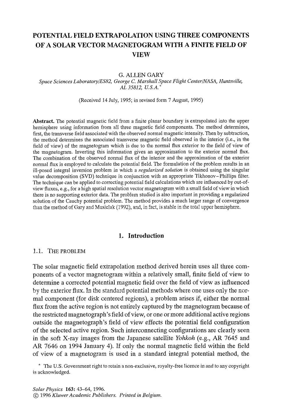 Potential field extrapolation using three components of a solar vector magnetogram with a finite field of view by Unknown
