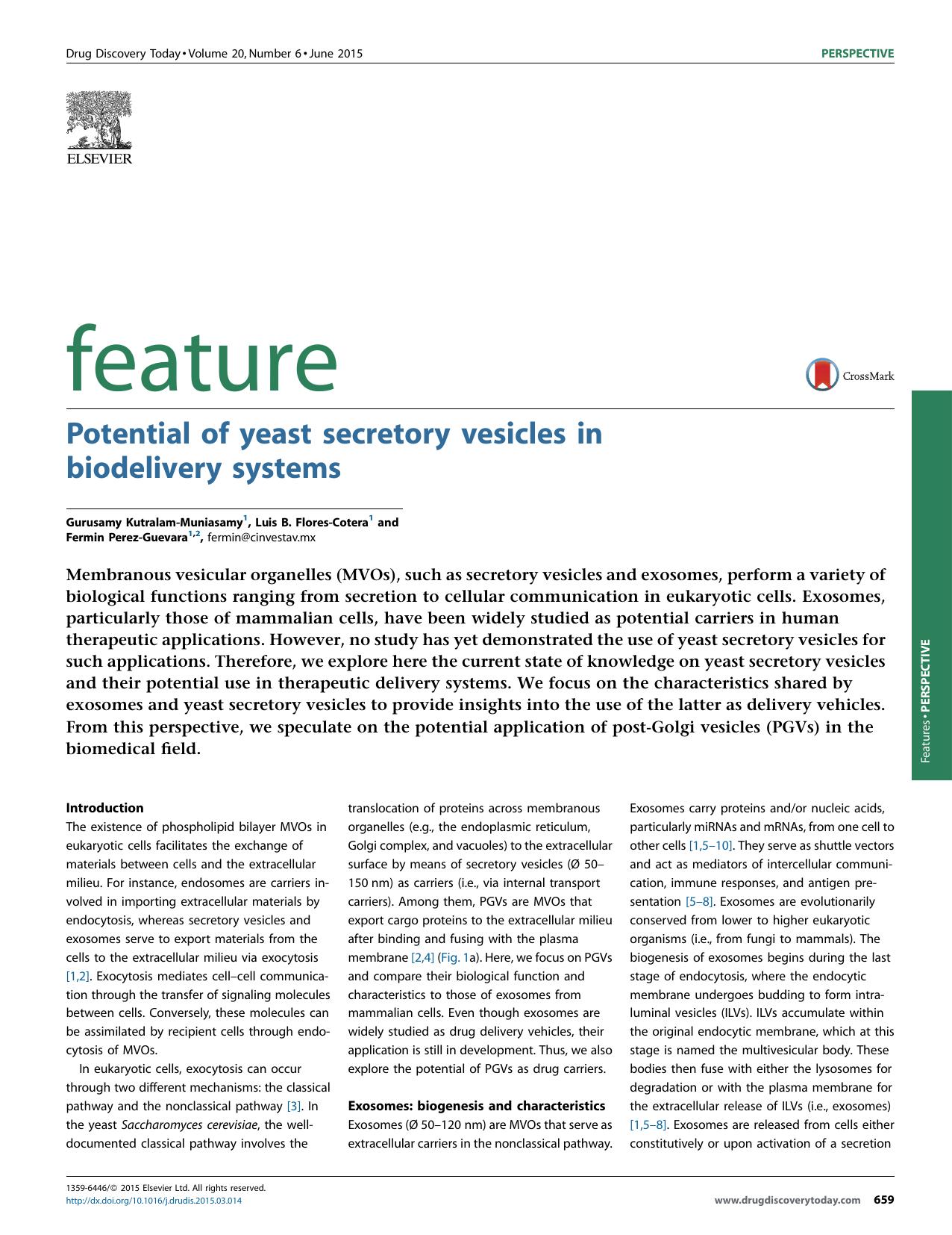 Potential of yeast secretory vesicles in biodelivery systems by Gurusamy Kutralam-Muniasamy & Luis B. Flores-Cotera & Fermin Perez-Guevara