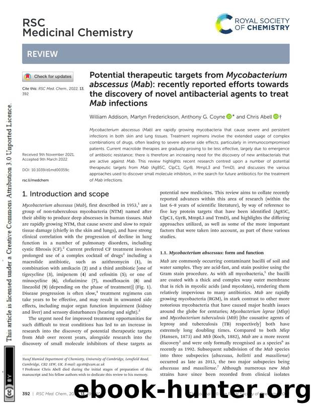 Potential therapeutic targets from Mycobacterium abscessus (Mab): recently reported efforts towards the discovery of novel antibacterial agents to treat Mab infections by William Addison & Martyn Frederickson & Anthony G. Coyne & Chris Abell