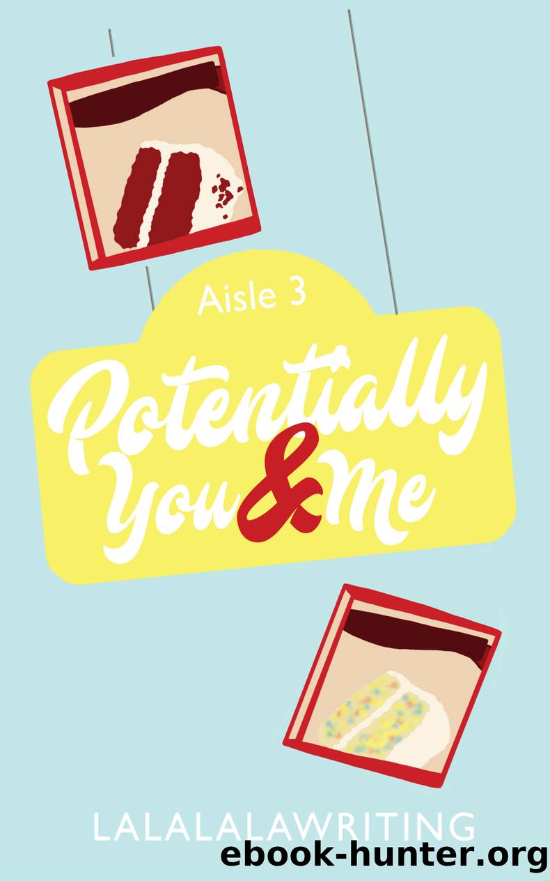 Potentially You and Me (Two Truths and a Lie) by lalalalawriting