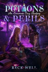 Potions & Perils by Reck Well