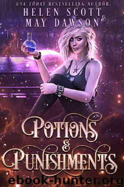 Potions and Punishments (Prisoners of Nightstone Book 1) by Helen Scott & May Dawson