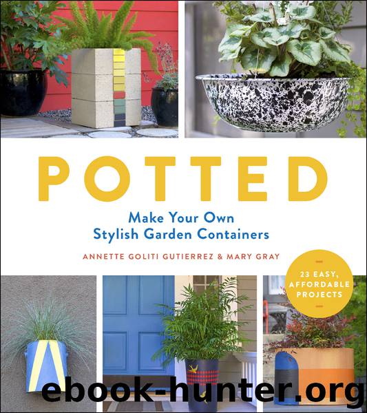 Potted by Annette Goliti Gutierrez
