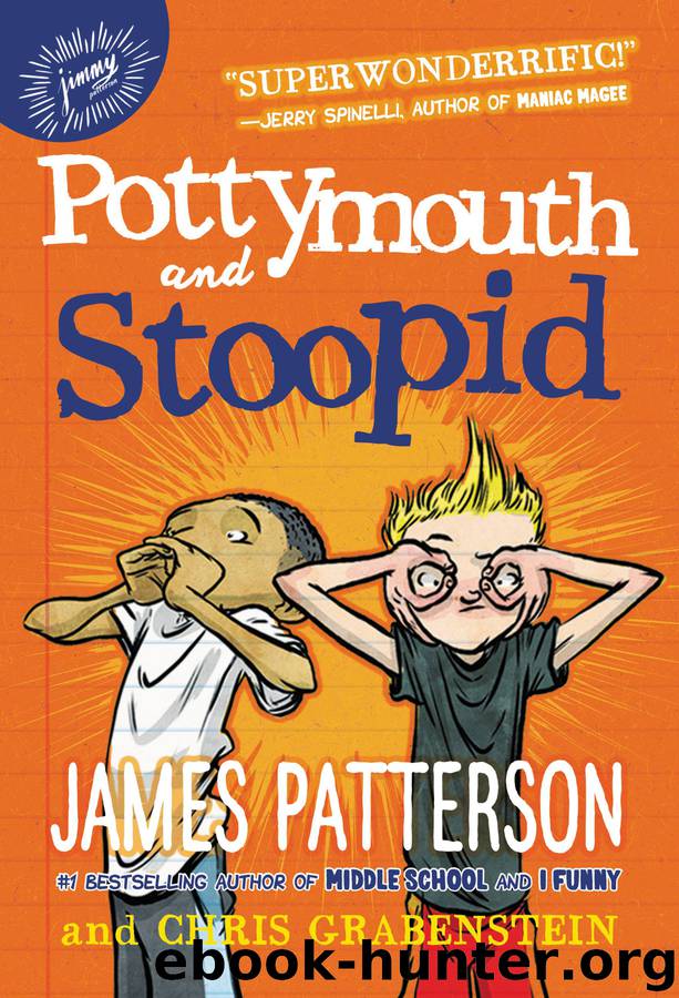 Pottymouth and Stoopid by James Patterson & Stephen Gilpin