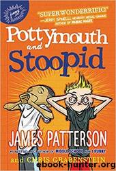 Pottymouth and Stoopid by Patterson James