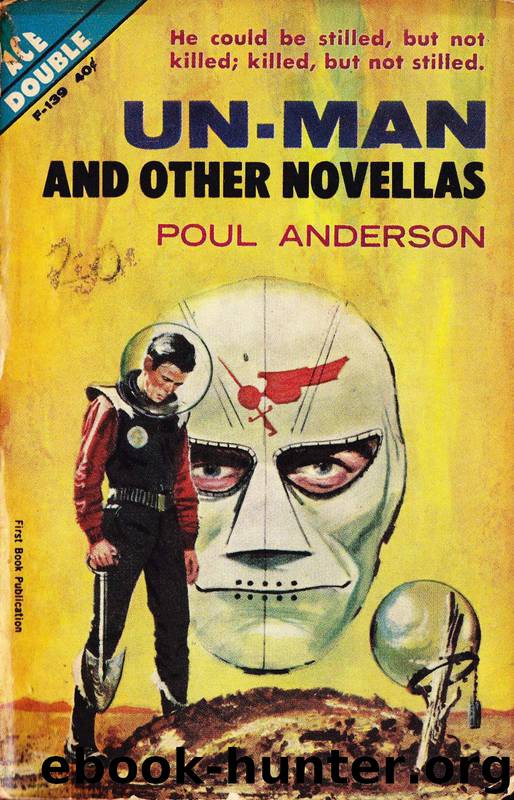 Poul Anderson by The Un-Man;Other Novellas
