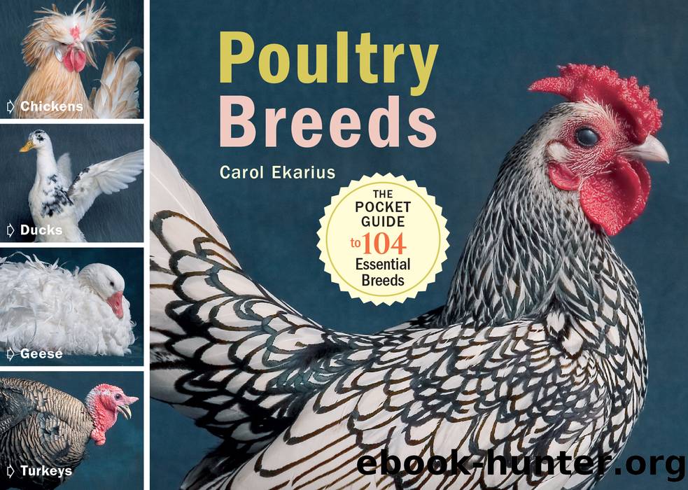 Poultry Breeds by Carol Ekarius