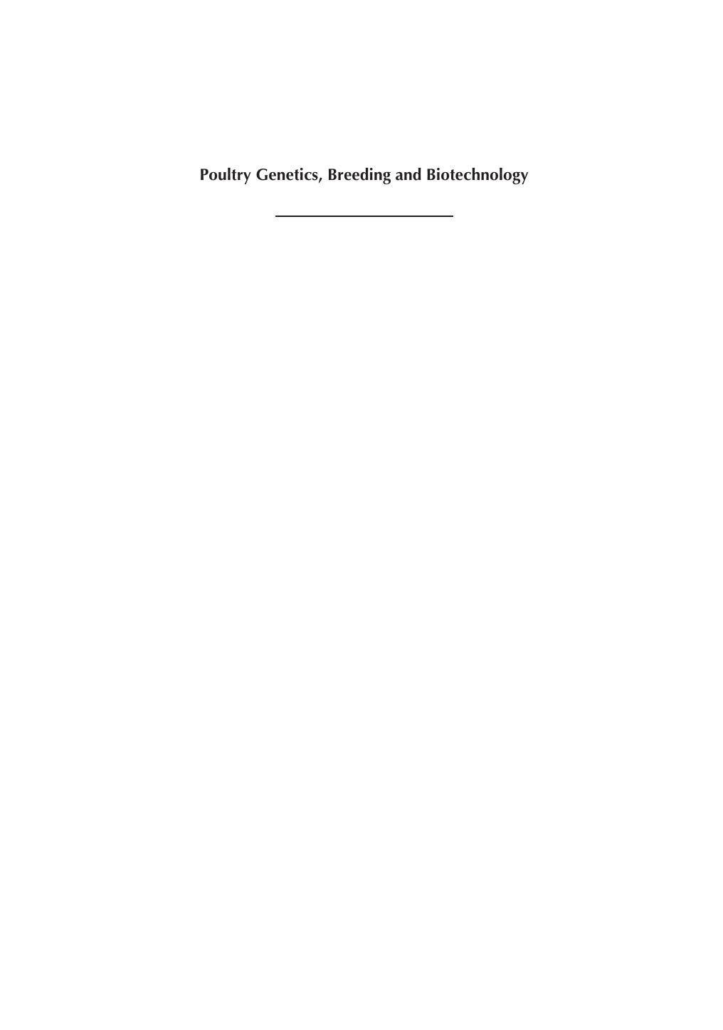 Poultry genetics, breeding, and biotechnology by W M Muir; S E Aggrey