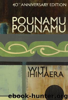 Pounamu Pounamu (Anniversary Ed) by Ihimaera Witi