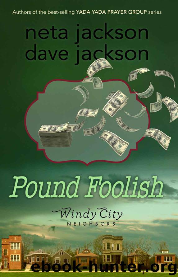 Pound Foolish (Windy City Neighbors Book 4) by Jackson Dave & Jackson Neta