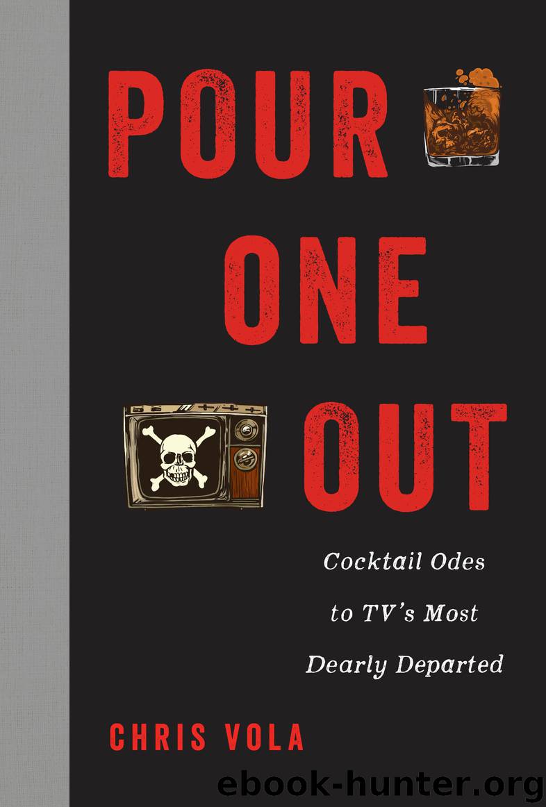 Pour One Out by Chris Vola
