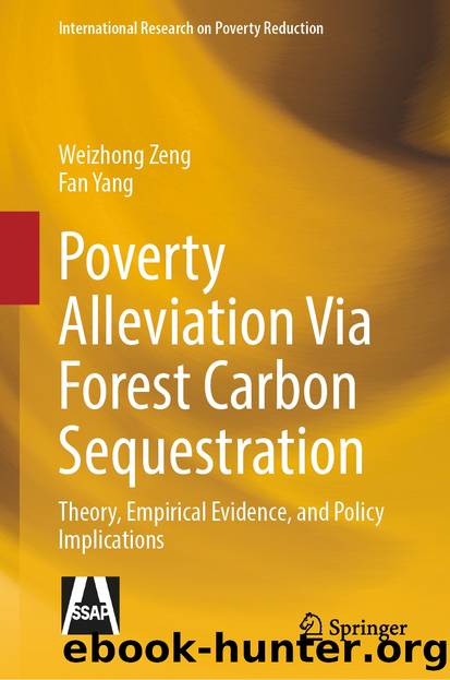 Poverty Alleviation Via Forest Carbon Sequestration by Weizhong Zeng & Fan Yang