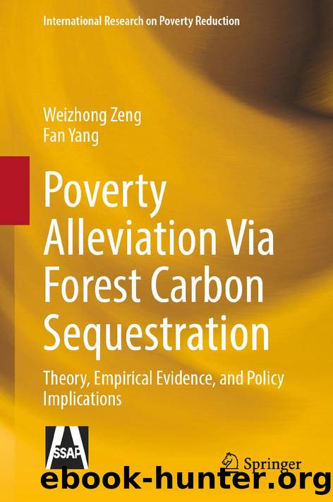 Poverty Alleviation Via Forest Carbon Sequestration by Weizhong Zeng · Fan Yang