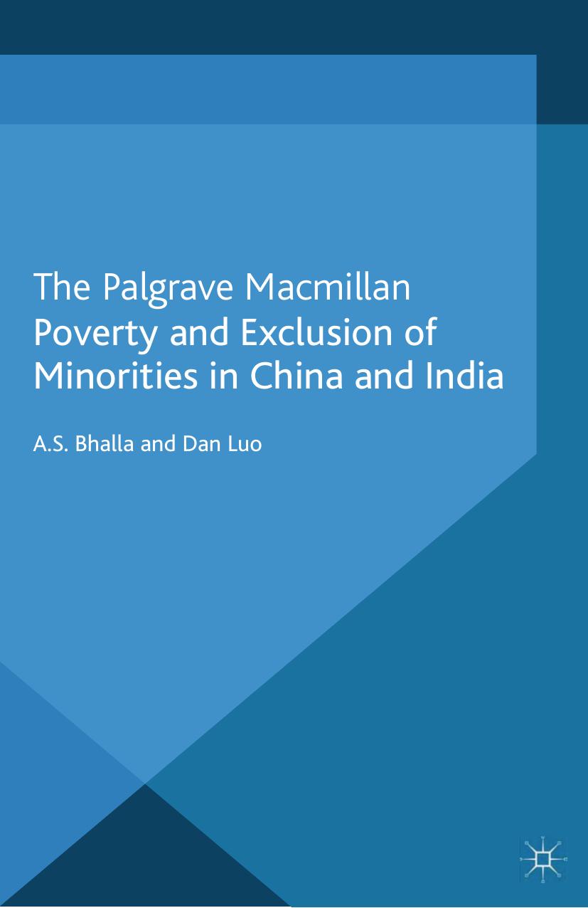 Poverty and Exclusion of Minorities in China and India by A. S. Bhalla Dan Luo (auth.)