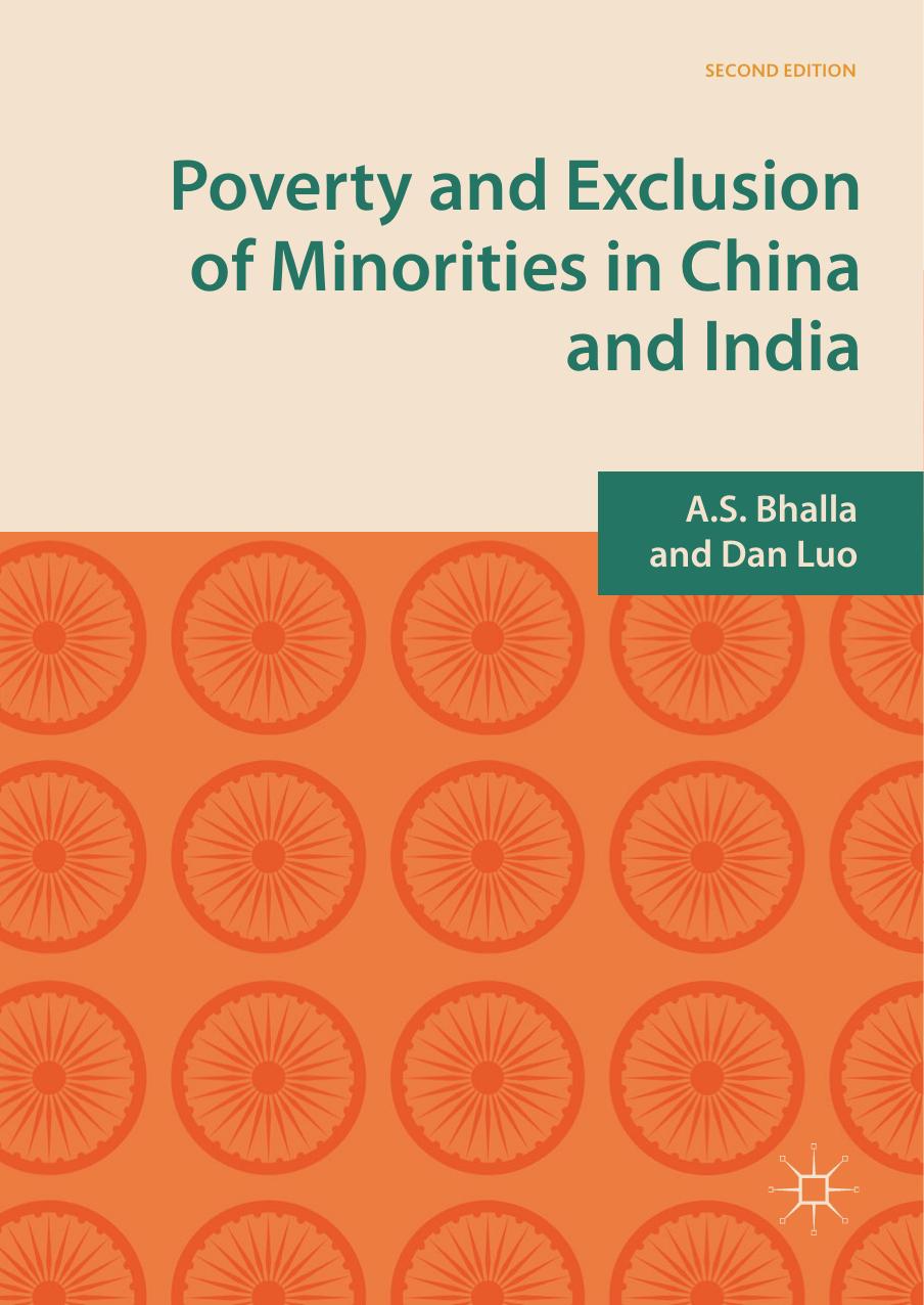 Poverty and Exclusion of Minorities in China and India by A.S. Bhalla Dan Luo