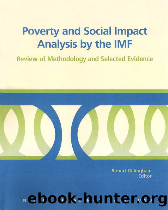 Poverty and Social Impact Analysis by the IMF: Review of Methodology and Selected Evidence by Robert Gillingham