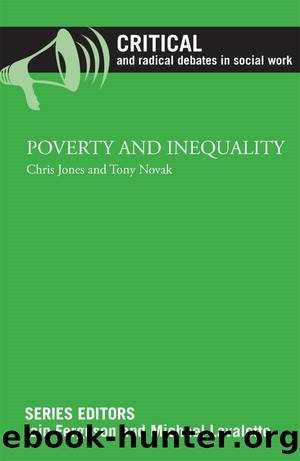 Poverty and inequality by Chris Jones ; Tony Novak