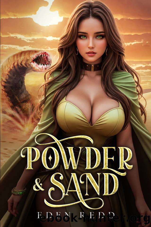 Powder & Sand: A Fantasy Adventure by Eden Redd