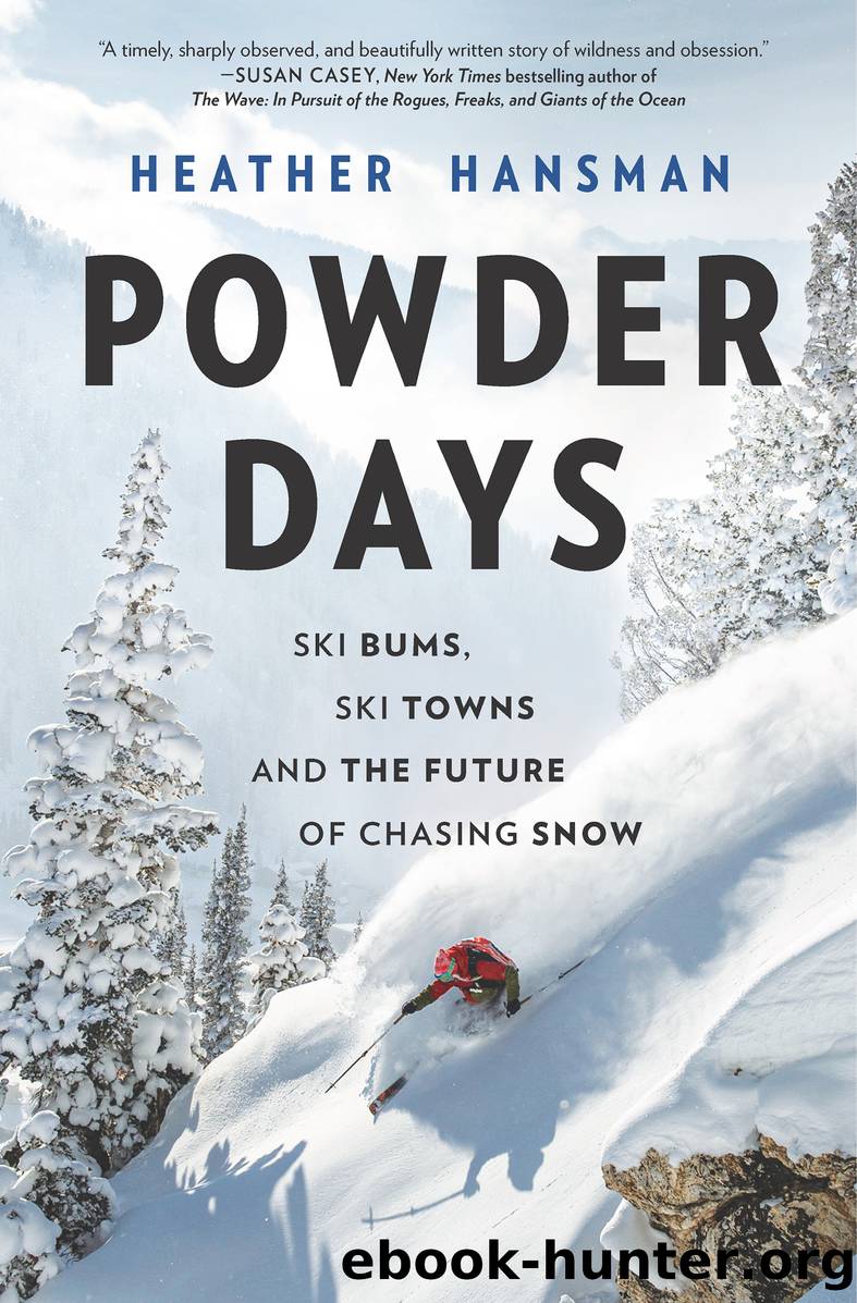 Powder Days by Heather Hansman